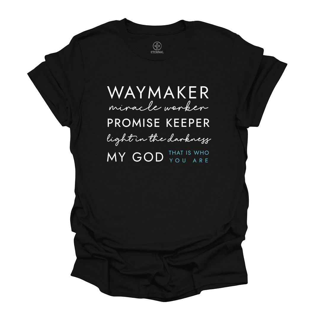 Waymaker Tee Waymaker Tee