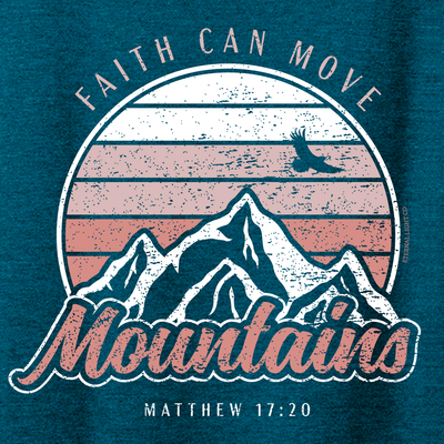 Faith Can Move Mountains Sunset Tee