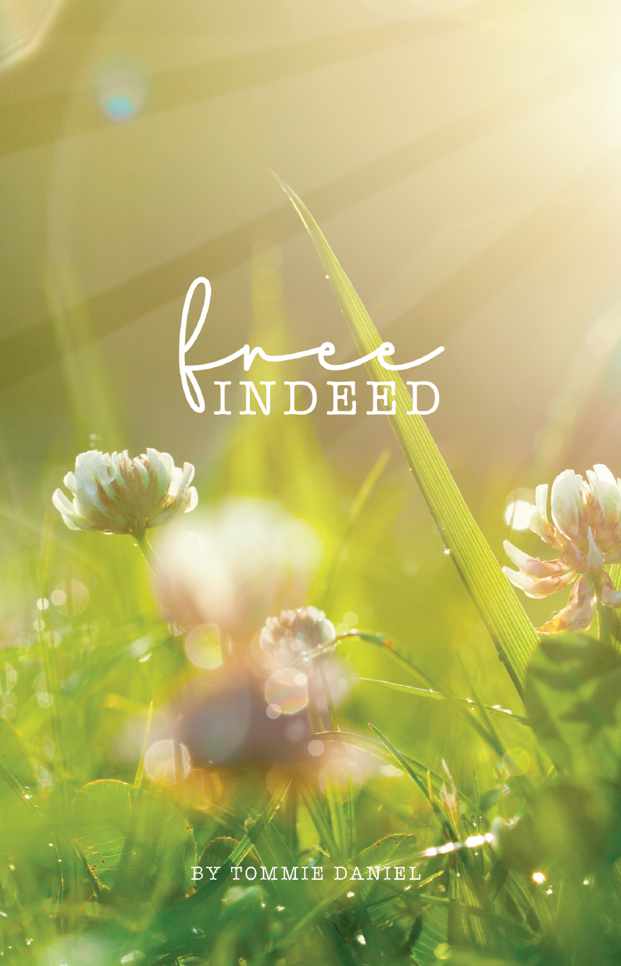 Free Indeed Book Digital Download