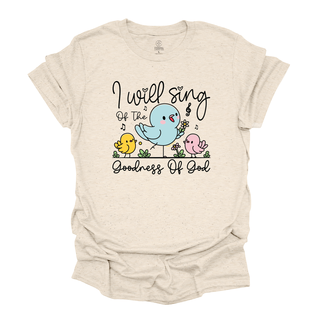 I Will Sing Tee