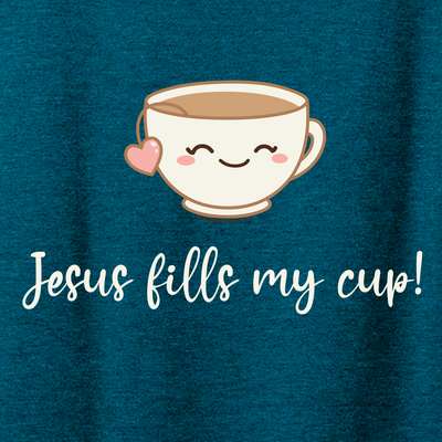 Jesus Fills My Cup Tee