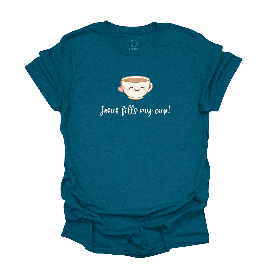 Jesus Fills My Cup Tee