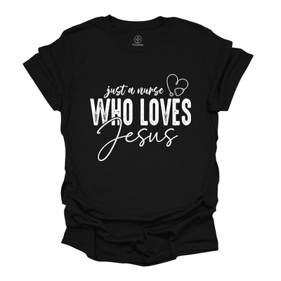 Just A Nurse Tee