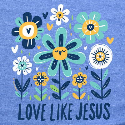 Love Like Jesus Flowers Tee