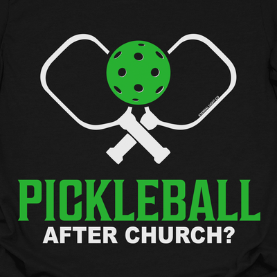 Pickleball After Church Tee