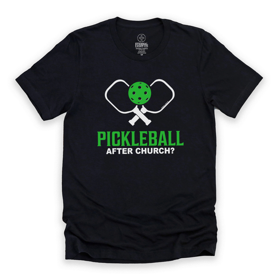 Pickleball After Church Tee