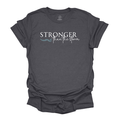 Stronger Than The Storm Tee