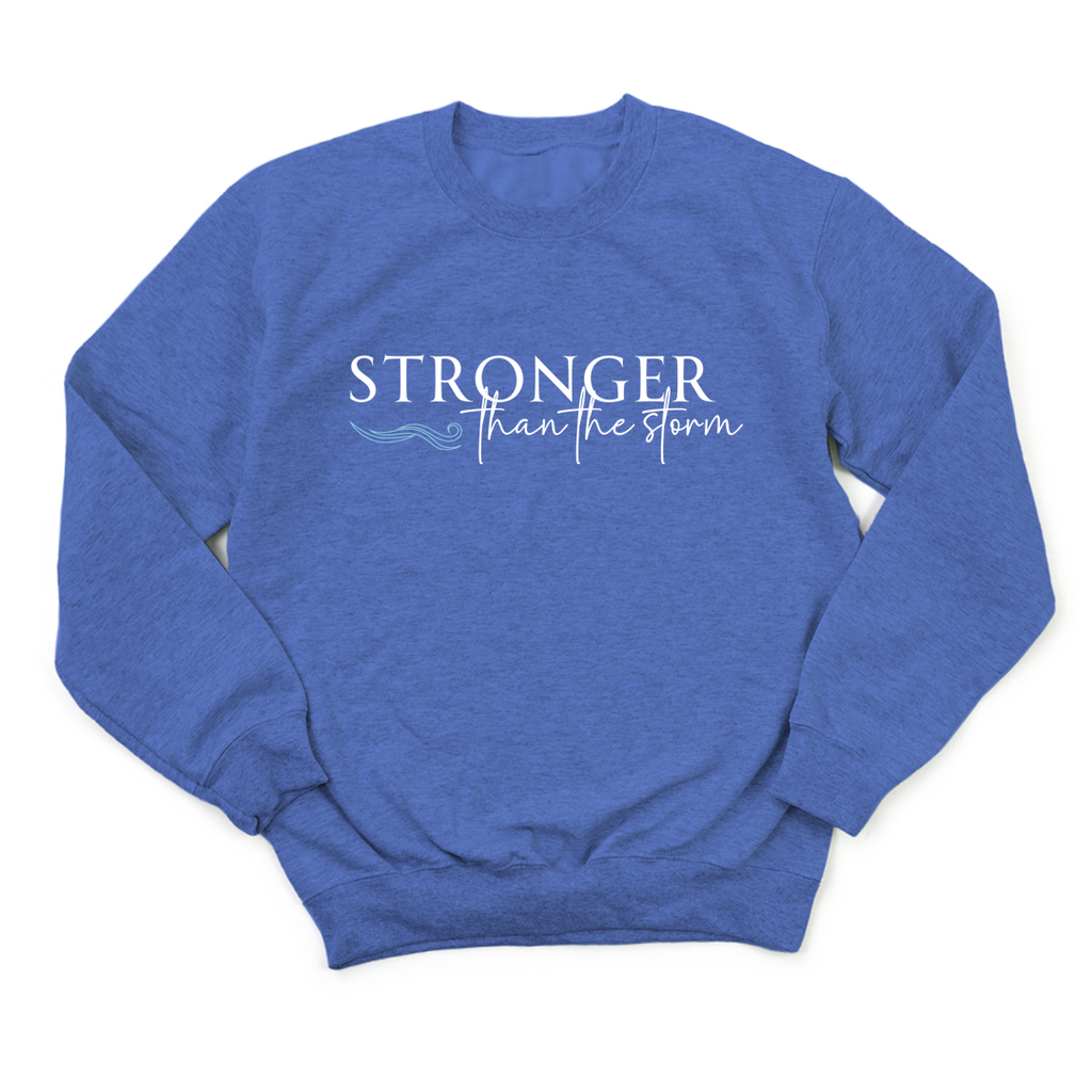 Stronger Than The Storm Sweatshirt (Wholesale)