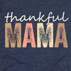 Thankful Mama Tee