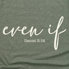 Even If Tee