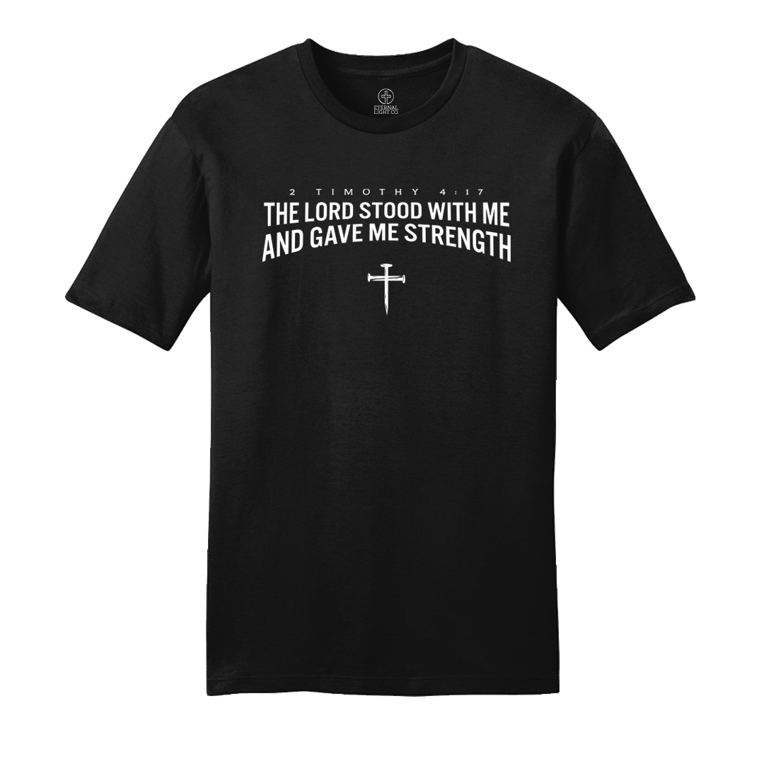 Gave Me Strength Tee