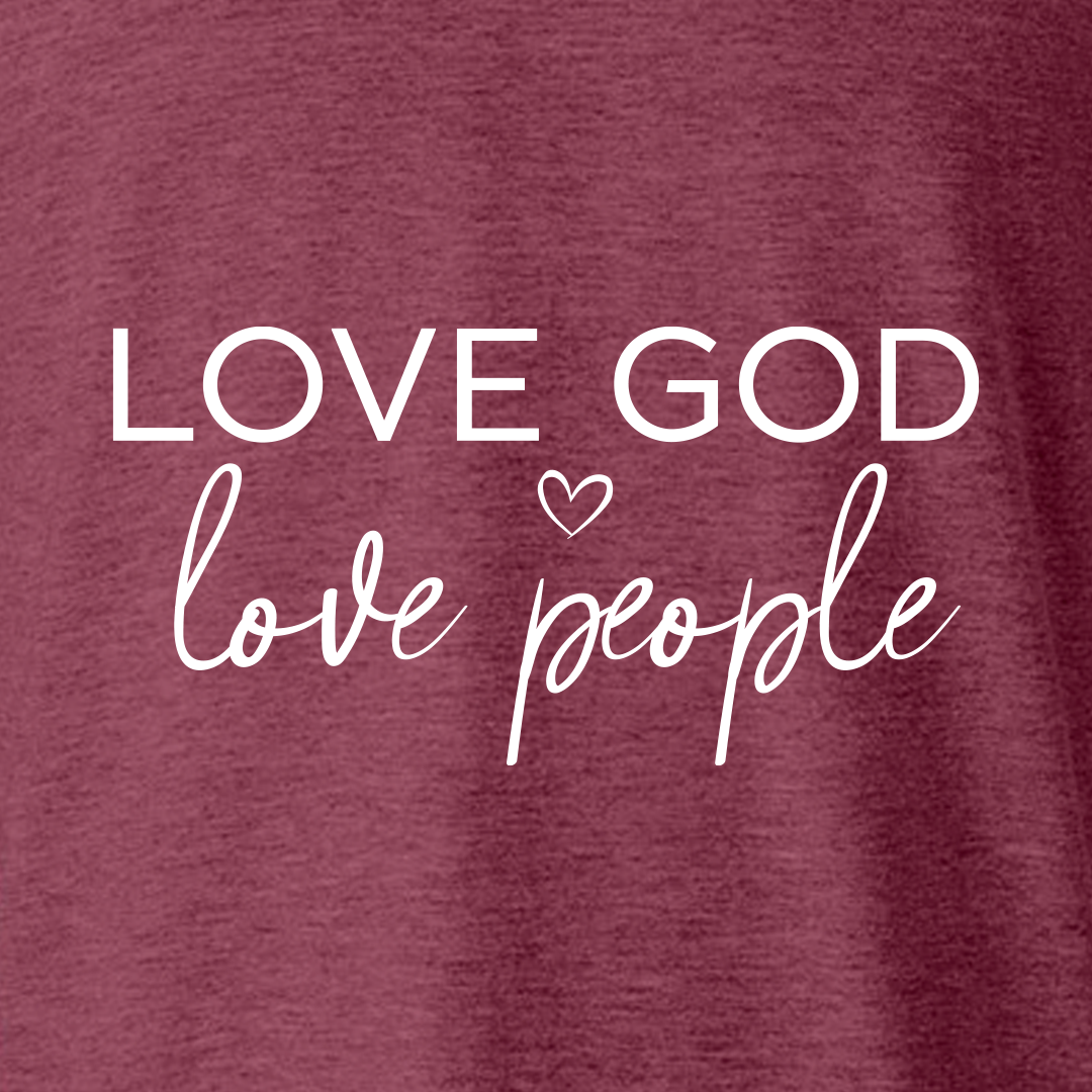 Love God Love People Tee