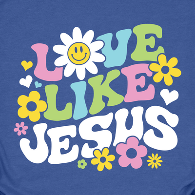 Love Like Jesus Spring Tee