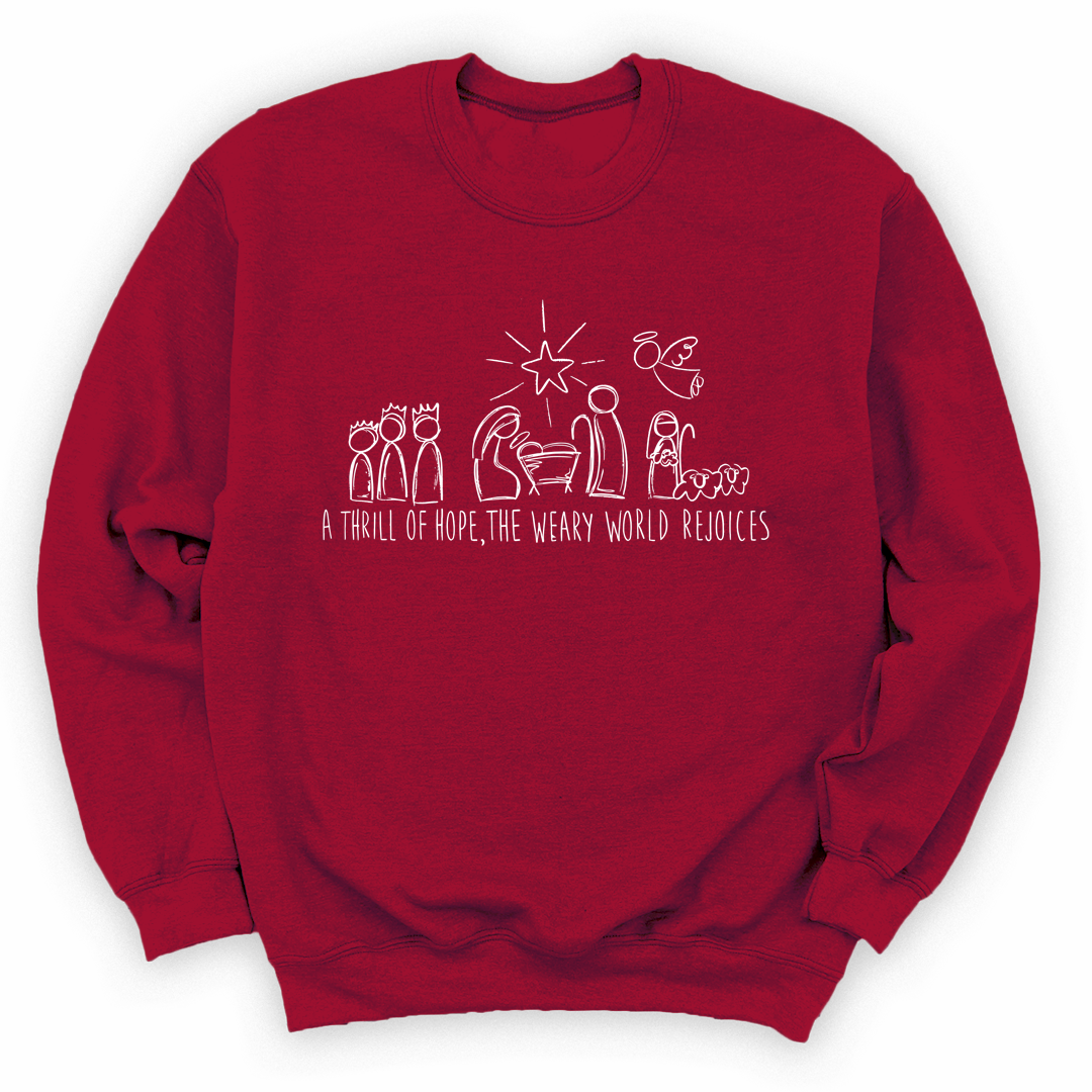 A Thrill Of Hope Sweatshirt