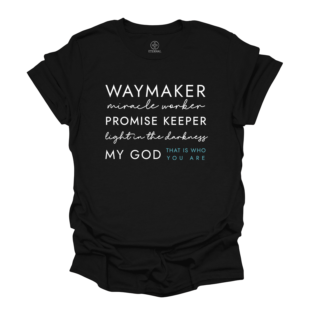 Waymaker Tee