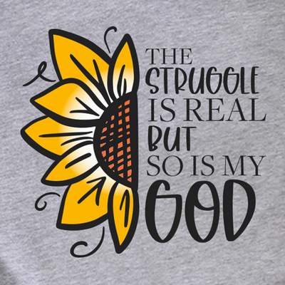 The Struggle Is Real Tee